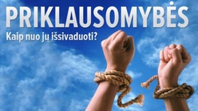 kaip issivaduoti nuo priklausomybiu?