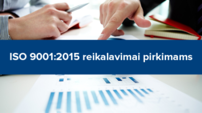 iso 9001:2015 reikalavimai pirkimams