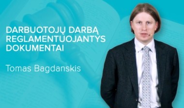 darbuotoju darba reglamentuojantys dokumentai