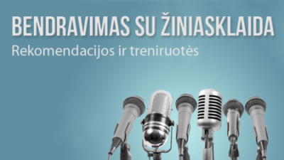 bendravimas su ziniasklaida: rekomendacijos ir treniruotes