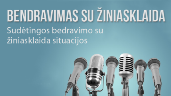 bendravimas su ziniasklaida: sudetingos bendravimo su ziniasklaida ir auditorija situacijos